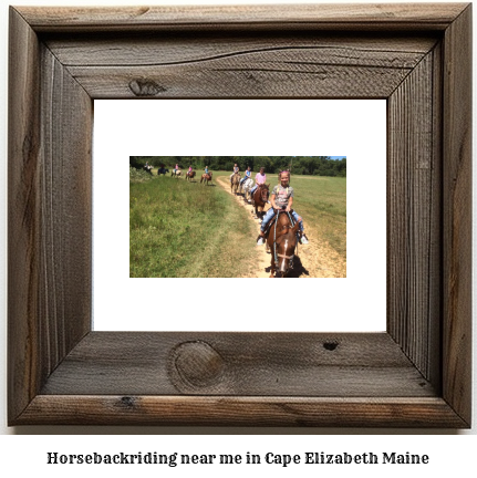 horseback riding near me in Cape Elizabeth, Maine